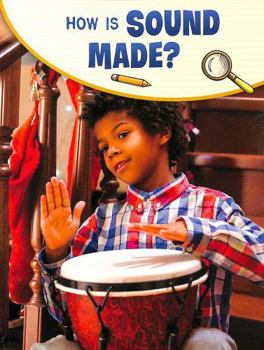 Paperback Raintree How Is Sound Made? (Science Enquiry). Book