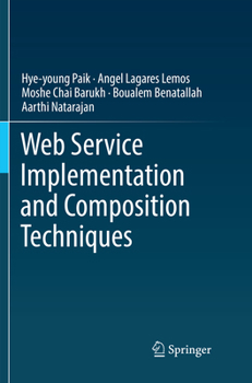 Paperback Web Service Implementation and Composition Techniques Book