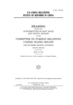 U.S.-China relations : status of reforms in China