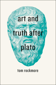 Paperback Art and Truth After Plato Book