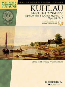 Paperback Kuhlau - Selected Sonatinas Op. 20, Nos. 1-3, Op. 55, Nos. 1-3, Op. 88, No. 3 Book/Online Audio [With CD (Audio)] Book