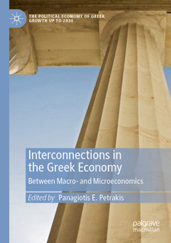 Paperback Interconnections in the Greek Economy: Between Macro- And Microeconomics Book
