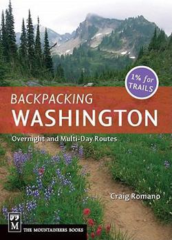 Paperback Backpacking Washington: Overnight and Multiday Routes Book