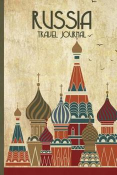 Diary Russia Travel Journal: Wanderlust journals Book