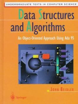 Hardcover Data Structures and Algorithms: An Object-Oriented Approach Using ADA 95 Book