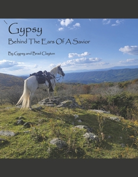 Hardcover Gypsy: Behind the Ears of a Savior Book