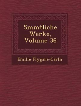 Paperback S Mmtliche Werke, Volume 36 [German] Book