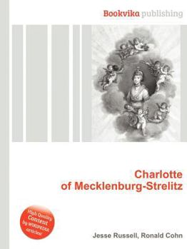 Paperback Charlotte of Mecklenburg-Strelitz Book