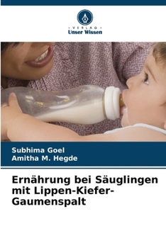 Paperback Ernährung bei Säuglingen mit Lippen-Kiefer-Gaumenspalt [German] Book