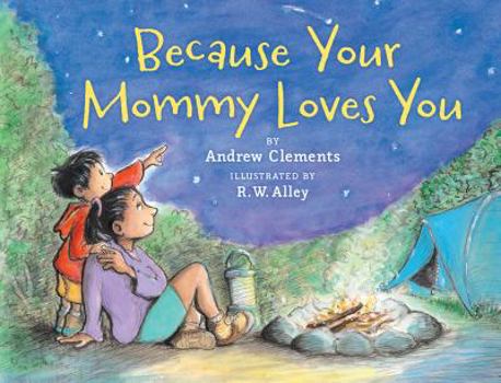 Library Binding Because Your Mommy Loves You Book