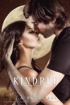 Kindred - Book #2 of the Darkwoods Trilogy