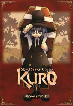 Paperback Shoulder-A-Coffin Kuro, Vol. 1: Volume 1 Book