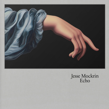 Hardcover Jesse Mockrin: Echo Book
