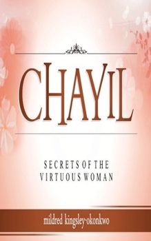 Paperback Chayil Secrets of a Virtuous Woman Book