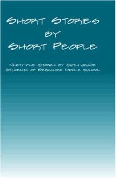 Paperback Short Stories by Short People: Ninety-Five Stories by Sixth-Grade Students of Berkshire Middle School Book