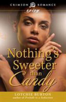 Paperback Nothing's Sweeter Than Candy Book