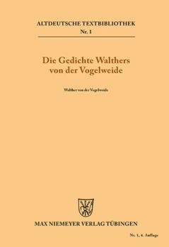Paperback Die Gedichte Walthers von der Vogelweide [German] Book