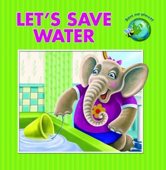 Board book Let's Save Water Book