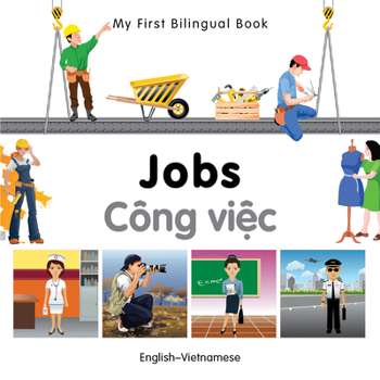 Board book My First Bilingual Book-Jobs (English-Vietnamese) Book