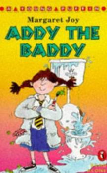 Hardcover Addy the Baddy Book