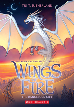 Paperback The Dangerous Gift (Wings of Fire #14) Book