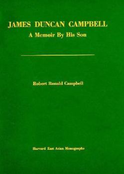 Paperback James Duncan Campbell: A Memoir by His Son Book