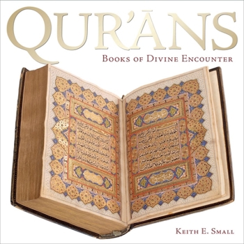 Paperback Qur'ans: Books of Divine Encounter Book