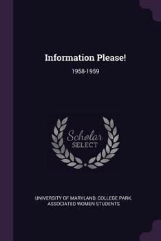 Paperback Information Please!: 1958-1959 Book