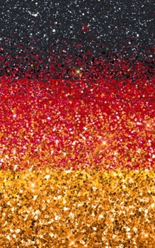 Germany: German Flag Sparkle Faux Glitter Design, Blank Marble Paper Pages Journal