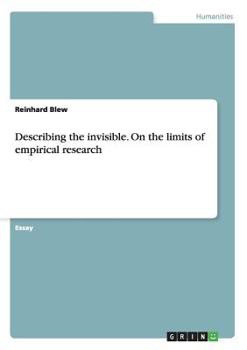 Paperback Describing the invisible. On the limits of empirical research Book