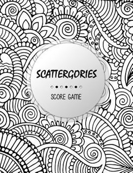 Paperback Scattergories Score Game: Scoresheet to keep track of who ahead in your favorite creative thinking category based party game, Size 8.5 x 11 Inch Book