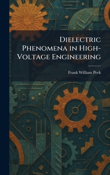 Hardcover Dielectric Phenomena in High-Voltage Engineering Book