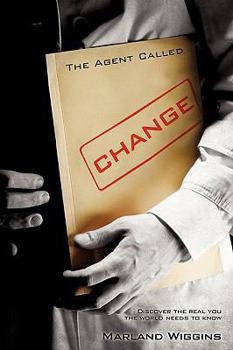 Paperback The Agent Called Change Book