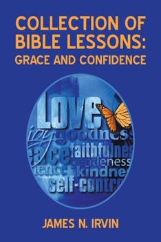 Paperback Collection of Bible Lessons: Grace and Confidence Book