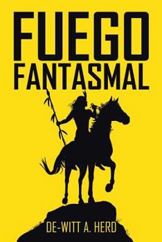 Paperback Fuego fantasmal [Spanish] Book