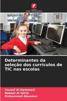 Paperback Determinantes da seleção dos currículos de TIC nas escolas [Portuguese] Book