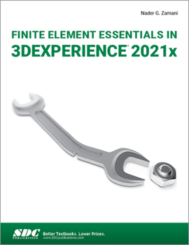 Paperback Finite Element Essentials in 3dexperience 2021x Book