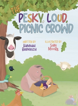 Hardcover The Pesky, Loud, Picnic Crowd Book