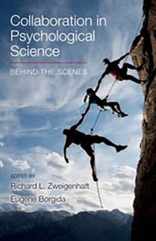 Paperback Collaboration in Psychological Science: Behind the Scenes Book