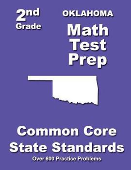 Paperback Oklahoma 2nd Grade Math Test Prep: Common Core State Standards Book