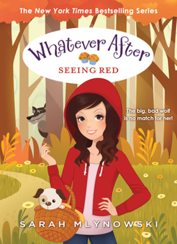 Hardcover Seeing Red (Whatever After #12): Volume 12 Book