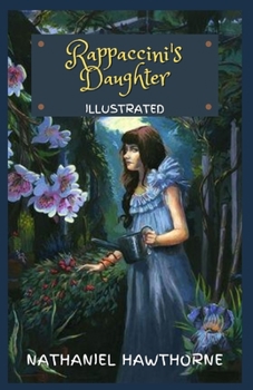 Paperback Rappaccini's Daughter Illustrated Book