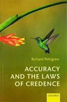 Paperback Accuracy and the Laws of Credence Book