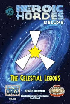 Paperback Celestial Legions, Deluxe Savage Edition Book