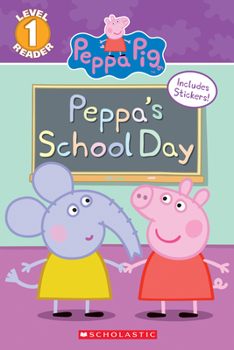 Peppa's School Day - Book  of the Peppa Pig