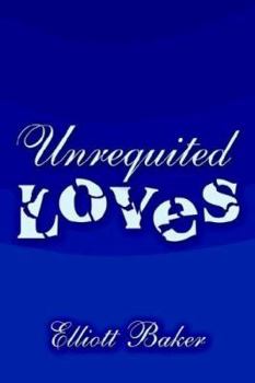 Paperback Unrequited Loves Book