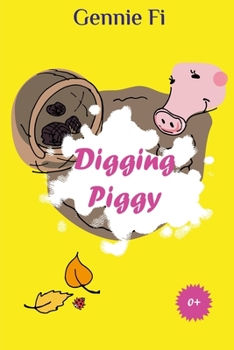 Paperback Digging Piggy Book