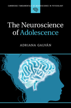 Hardcover The Neuroscience of Adolescence Book