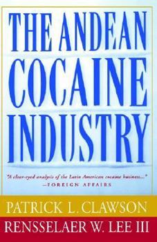 Paperback The Andean Cocaine Industry Book