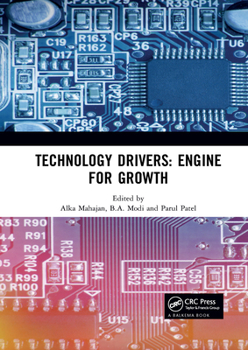Paperback Technology Drivers: Engine for Growth: Proceedings of the 6th Nirma University International Conference on Engineering (Nuicone 2017), November 23-25, Book